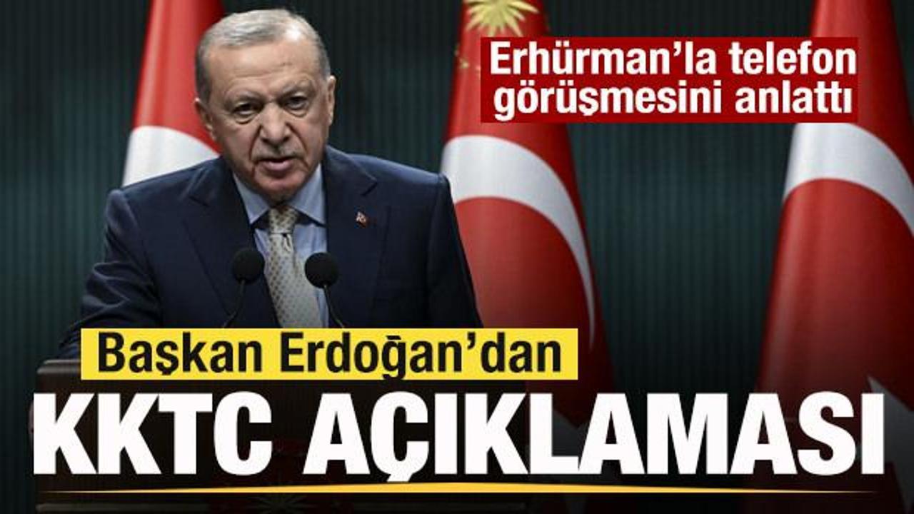 Başkan Erdoğan'dan Tufan Erhürman açıklaması! Telefon görüşmesini anlattı