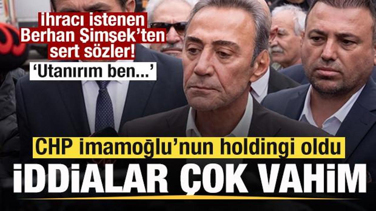 Berhan Şimşek: CHP İmamoğlu'nun holdingi oldu