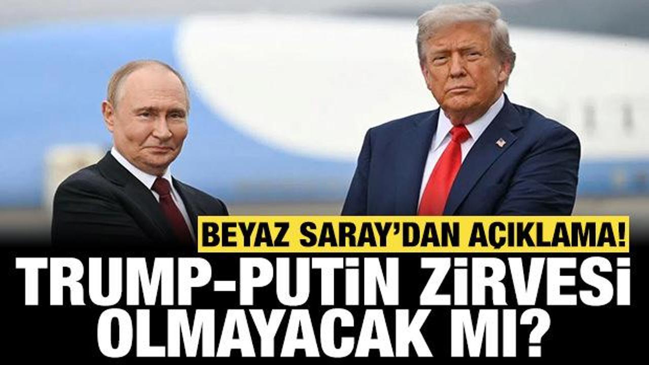 Beyaz Saray'dan Trump-Putin zirvesi için flaş açıklama: Görüşme olmayacak mı?