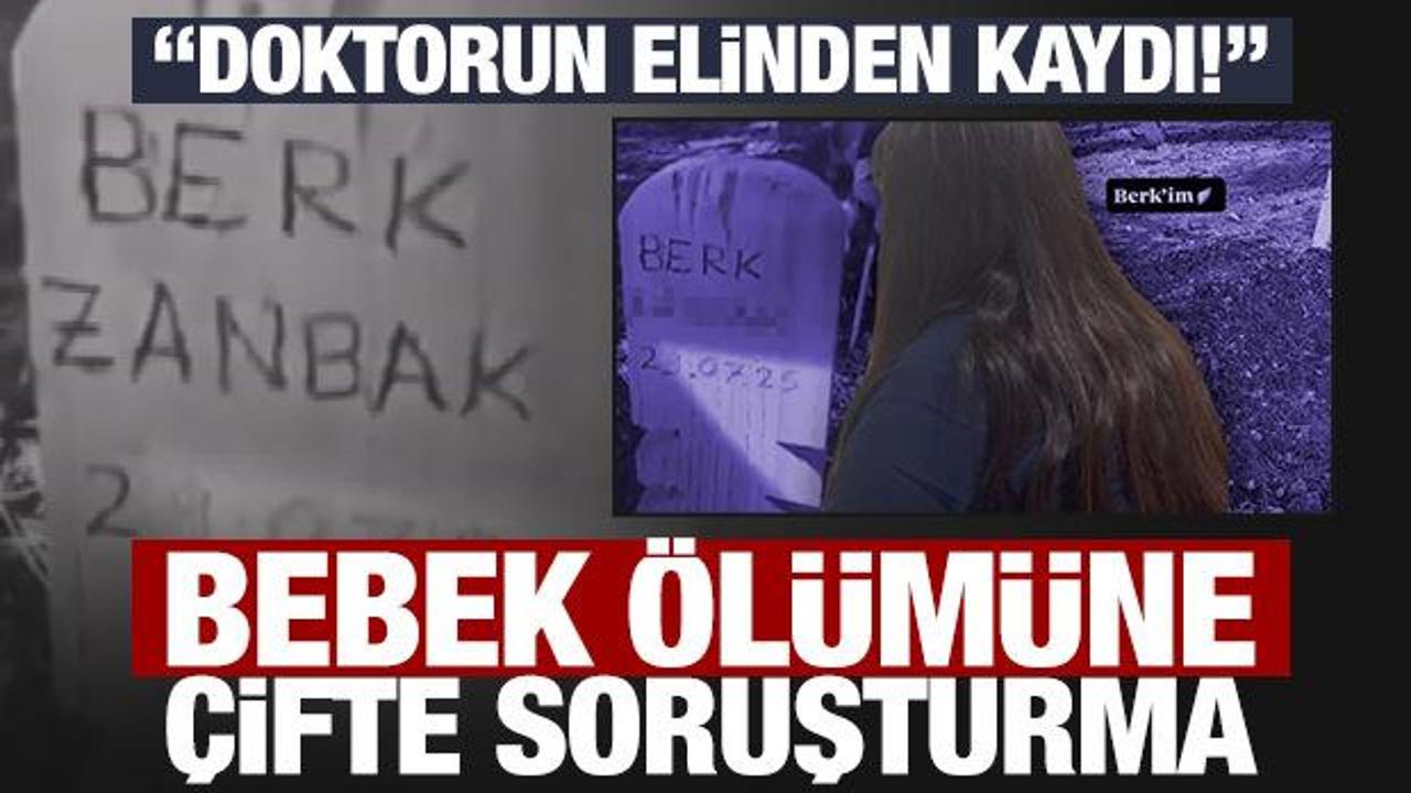 Hastanede bebek ölümüne çifte soruşturma: "Bebek elinden kaydı" iddiası