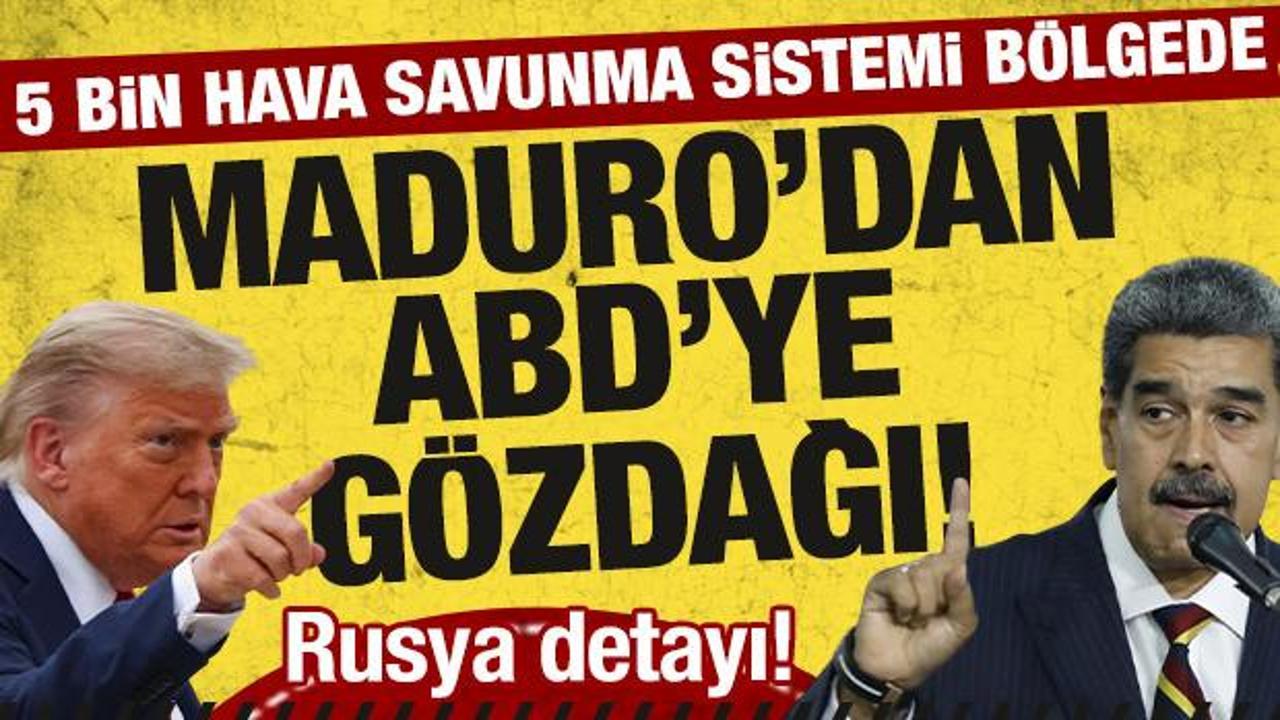 Maduro'dan ABD'ye g&ouml;zdağı: 5 bin hava savunma sistemi b&ouml;lgeye konuşlandırıldı!