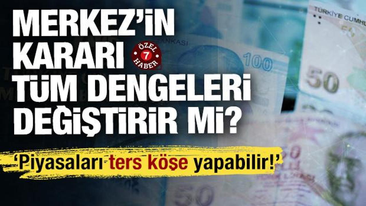 Merkez Bankası'nın faiz kararı fiyatlamaları değiştirebilir! 