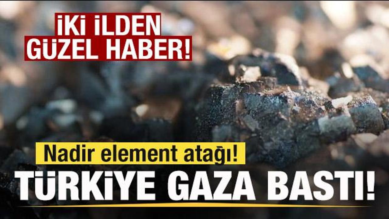 Nadir element atağı! Türkiye gaza bastı! 2 ilden güzel haber!