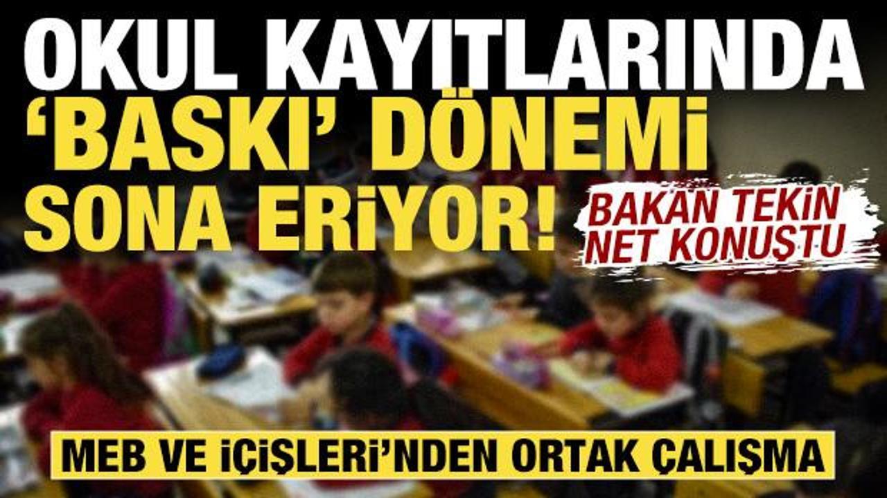 Okul kayıtlarında 'baskı' dönemi sona eriyor! MEB ve İçişleri'nden ortak çalışma