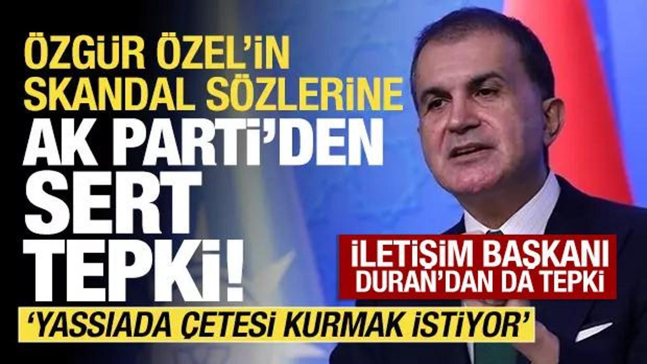Özgür Özel'in sözlerine AK Parti'den sert tepki! 'Tehditlere gereken cevabı vereceğiz'