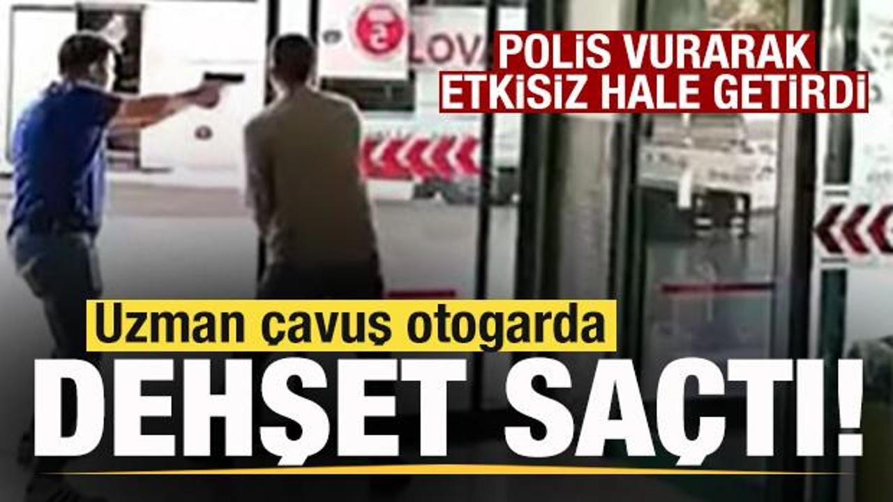 Son dakika: Uzman çavuş otogarda dehşet saçtı! Polis vurdu