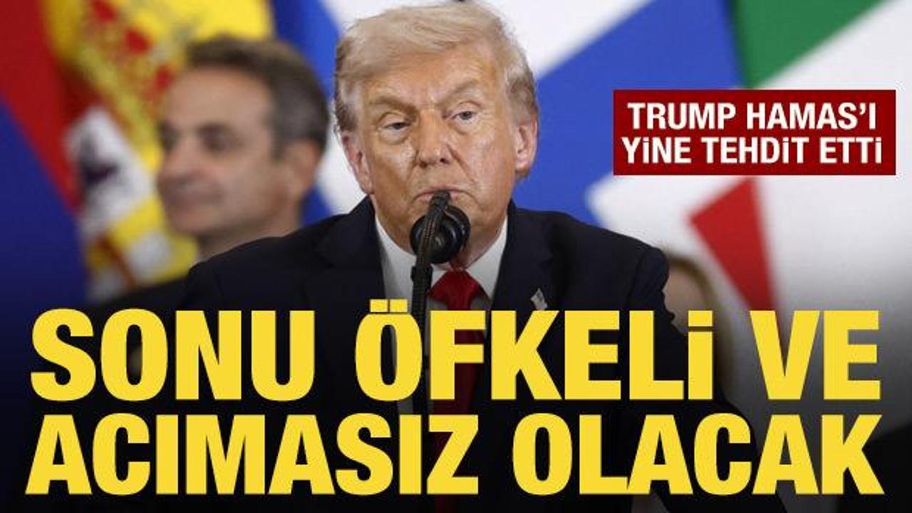Trump'tan Hamas'a yeni tehdit: Sonu acımasız olur!