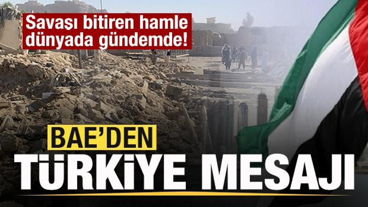 Türkiye savaşı bitirdi! BAE'den son dakika açıklaması