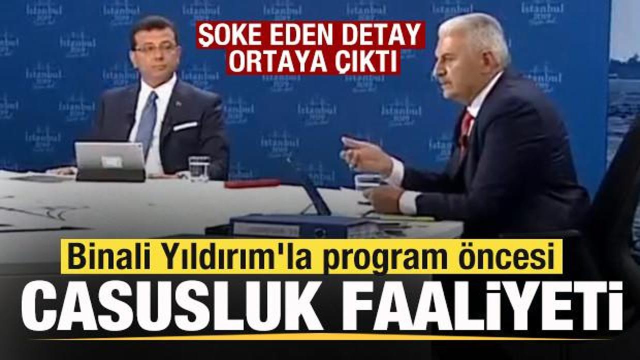 Ekrem İmamoğlu'ndan Binali Yıldırım'la program öncesi casusluk faaliyeti! 