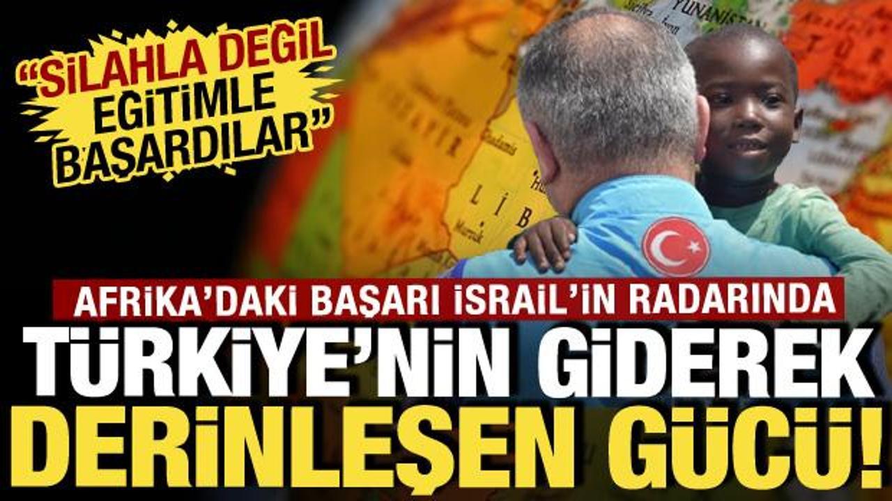 B&ouml;lgenin kontrol&uuml; T&uuml;rkiye'de! İsrailli analistten &ccedil;arpıcı analiz: Bunu eğitimle başardılar