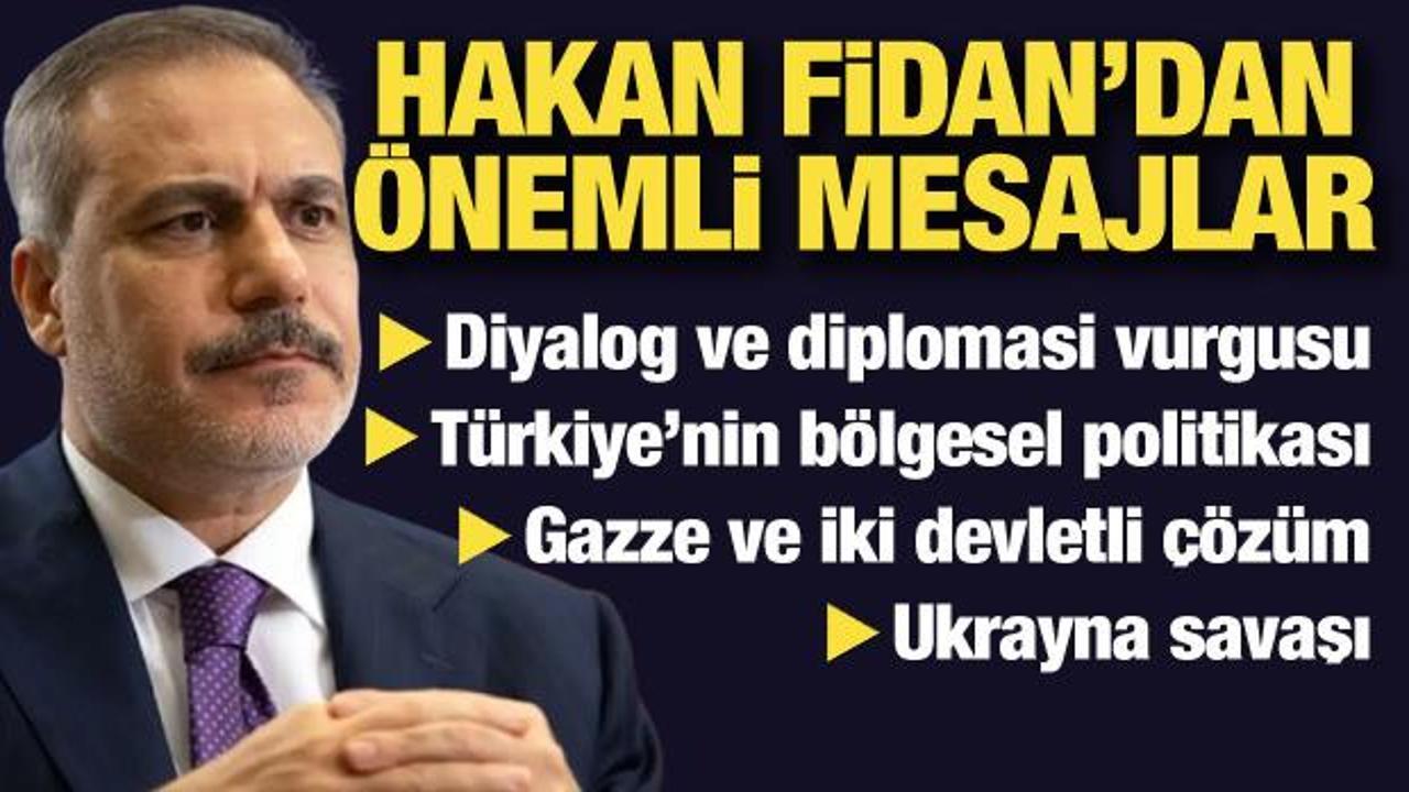 Dışişleri Bakanı Hakan Fidan'dan &ouml;nemli a&ccedil;ıklamalar