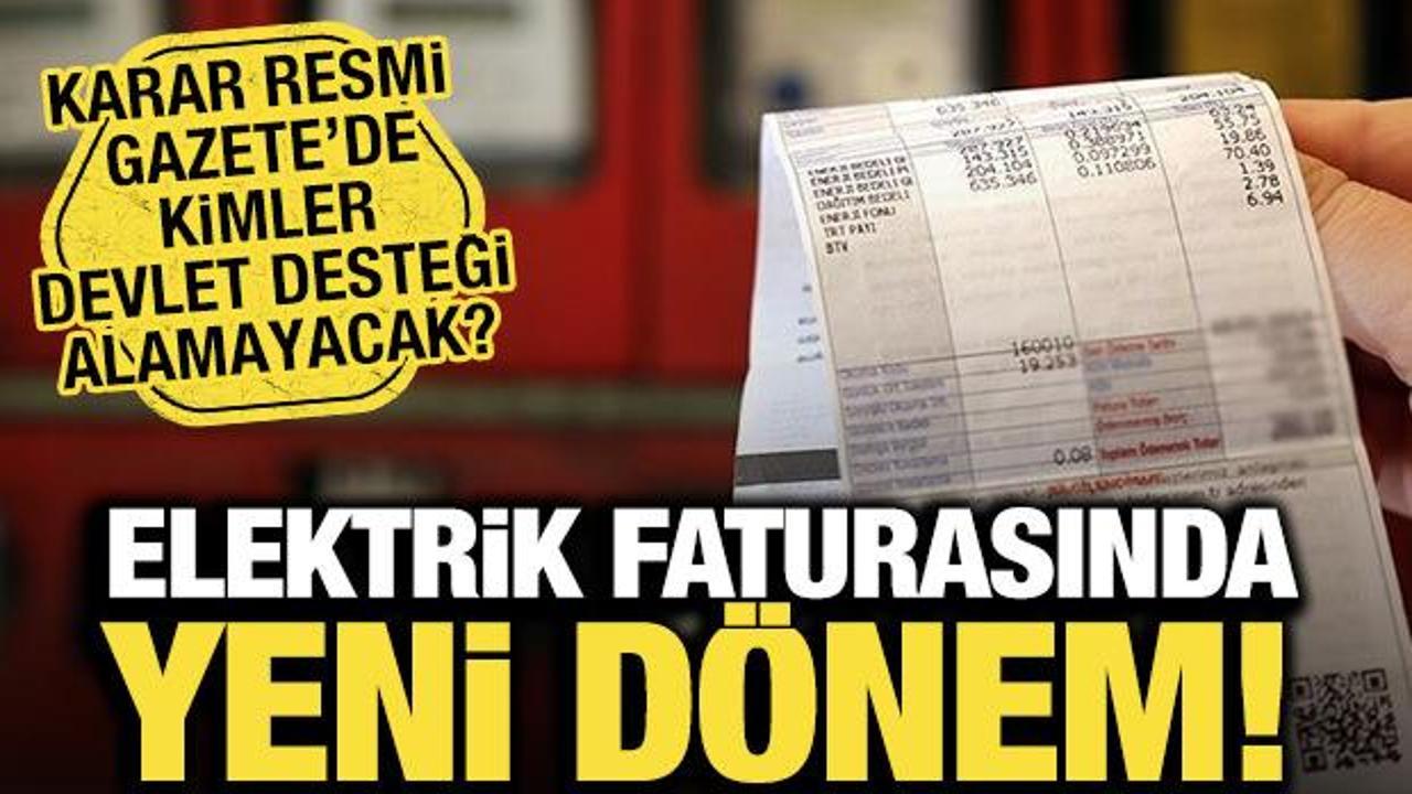 Elektrik faturalarında yeni d&ouml;nem! Limitleri aşanlar devlet desteği alamayacak