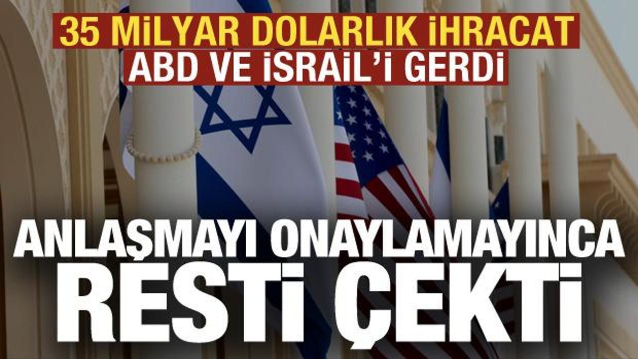 İsrail'e ABD baskısı! Anlaşmayı onaylamayınca resti &ccedil;ekti