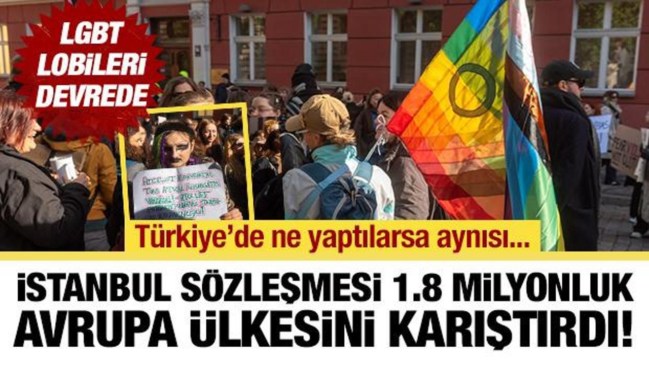 İstanbul S&ouml;zleşmesi 1.8 milyonluk Avrupa &uuml;lkesini karıştırdı! Başkan'a baskı, sokağa &ccedil;ağrı