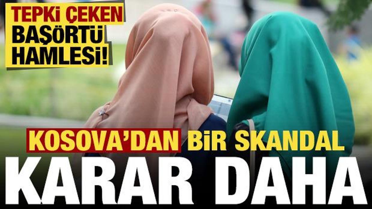 Kosova'dan bir skandal hamle daha! Baş&ouml;rt&uuml;s&uuml; kararı...