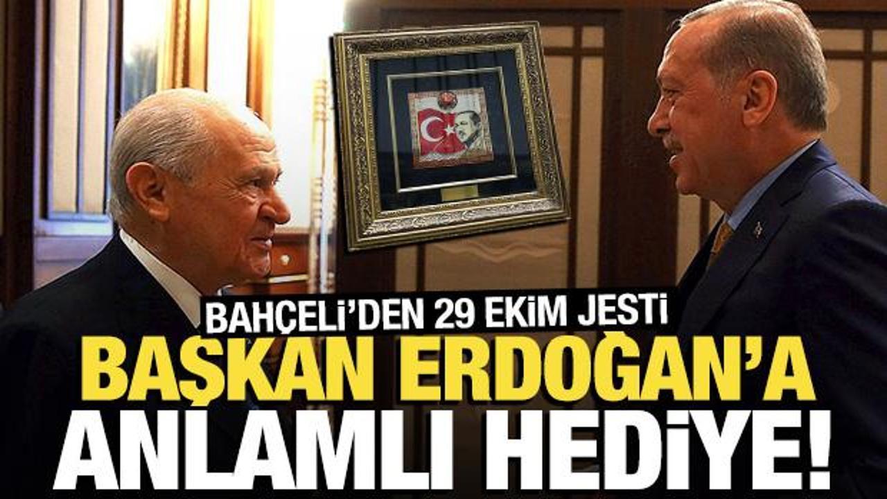 MHP Genel Başkanı Bahçeli'den Cumhurbaşkanı Erdoğan'a anlamlı hediye