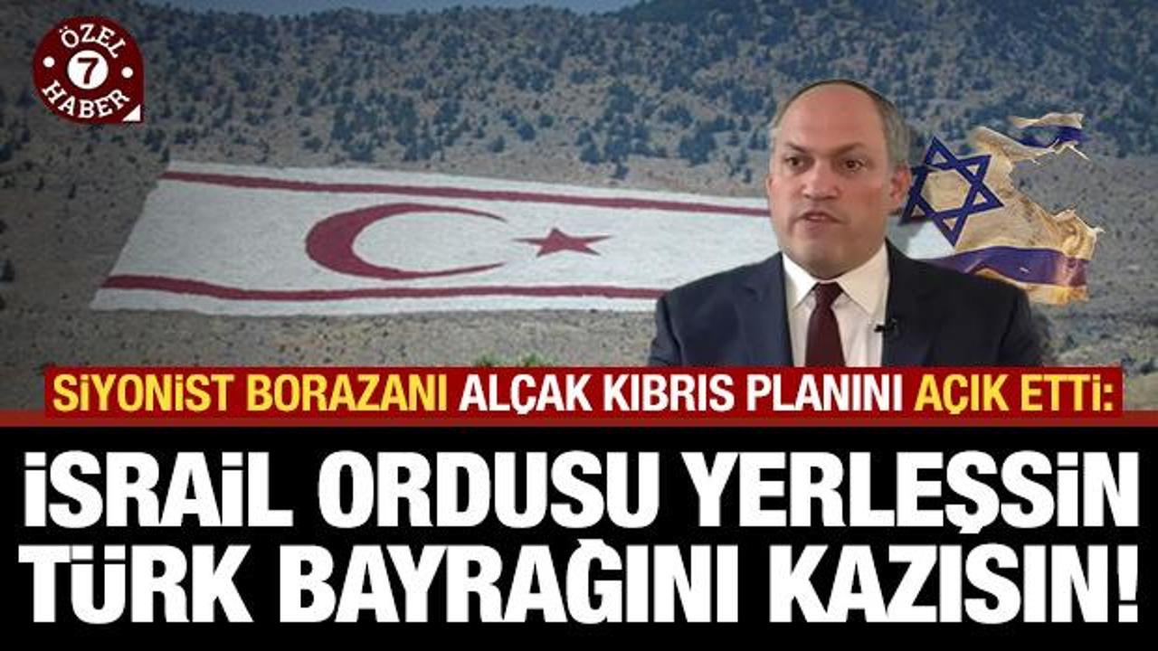 Rubin karanlık Kıbrıs planını a&ccedil;ık etti: İsrail askeri girsin, T&uuml;rk bayrağını silsin!