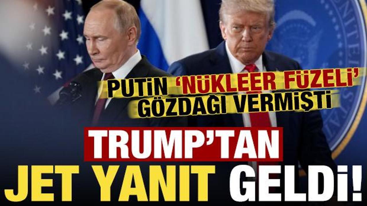 Son dakika: Trump'tan Putin'in nükleer füzeli gözdağına yanıt!