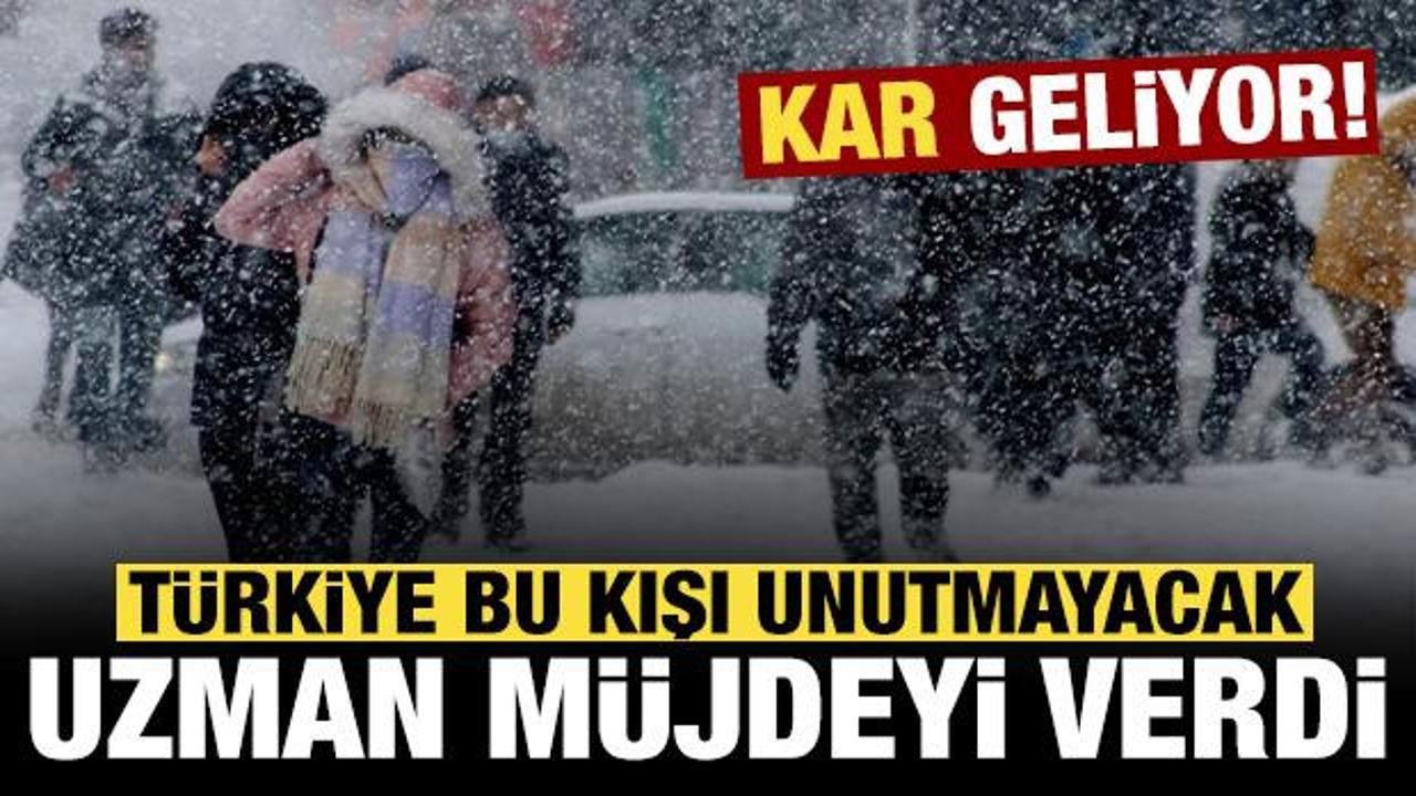 Uzman isim "m&uuml;jde" vererek a&ccedil;ıkladı: T&uuml;rkiye unutamayacağı bir kış mevsimine giriyor!