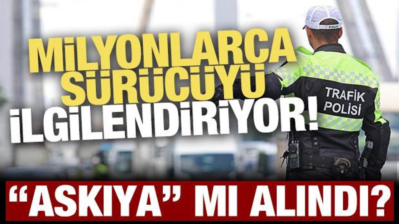 Yeni trafik cezaları askıya alındı! Milyonlarca kişiyi ilgilendiriyor