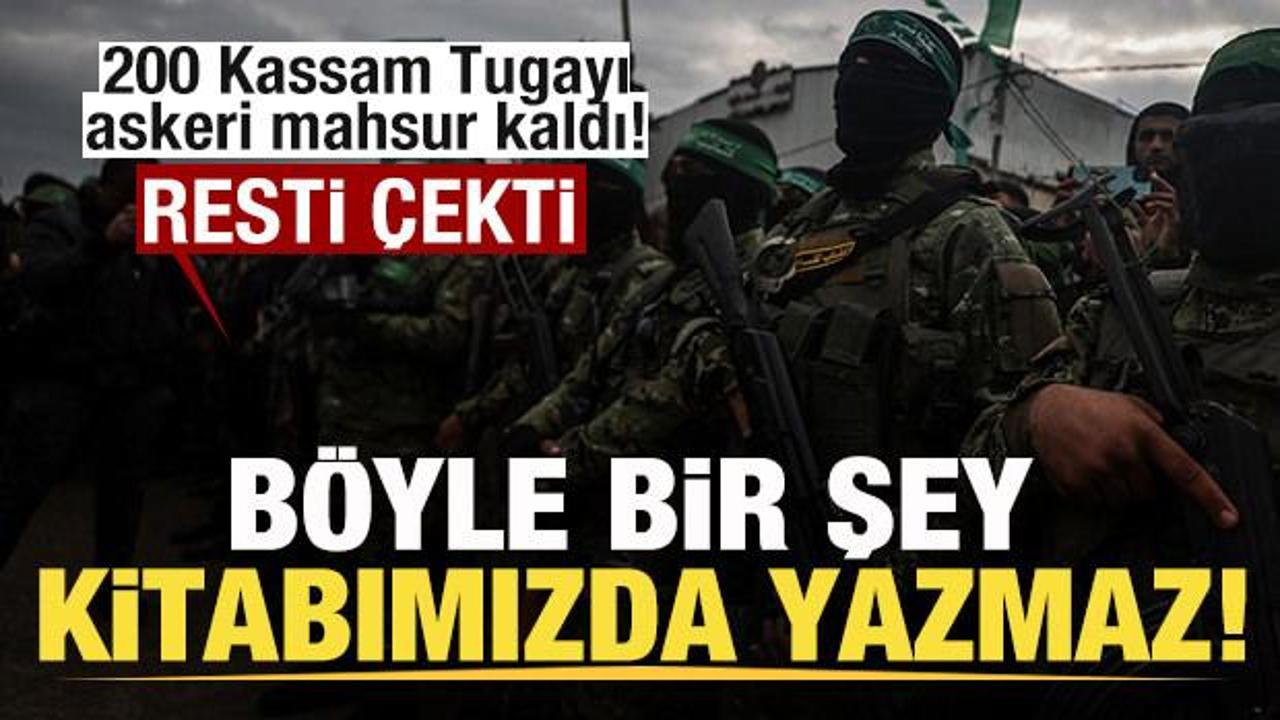 200 Kassam Tugayı askeri mahsur kaldı! Son dakika a&ccedil;ıklaması: Kitabımızda yazmaz