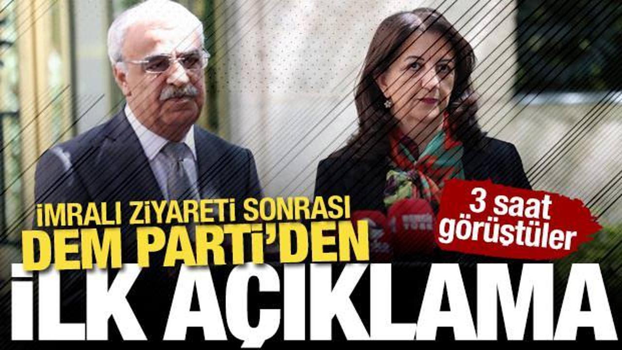3 saat g&ouml;r&uuml;şt&uuml;ler: İmralı ziyareti sonrası DEM Parti'den ilk a&ccedil;ıklama