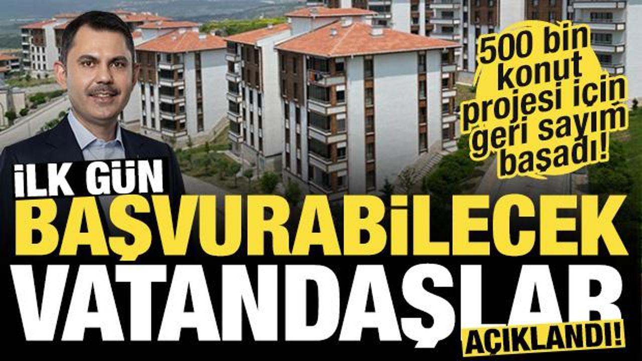 500 bin sosyal konut projesinde yeni detay! İşte ilk g&uuml;n başvurabilecek vatandaşlar...