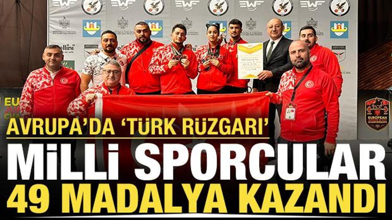 Avrupa'da T&uuml;rk r&uuml;zgarı: Milli sporcular 49 madalya kazandı