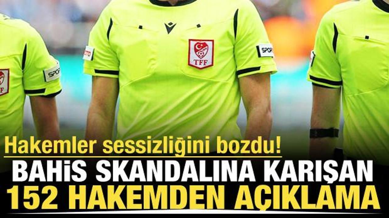 Bahis sebebiyle PFDK'ya sevk edilen 152 hakemden ortak a&ccedil;ıklama!
