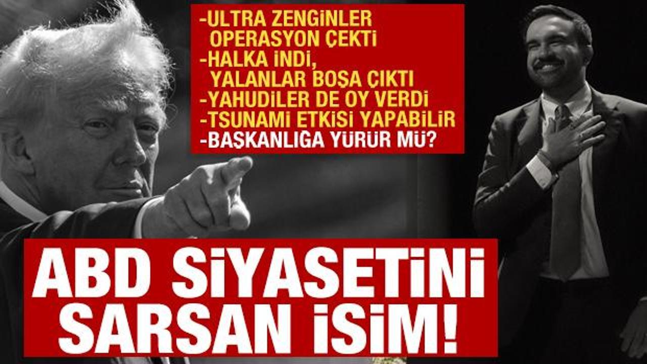 Mamdani tsunami etkisi yapabilir! M&uuml;sl&uuml;man Demokrat solcu ve Filistin yanlısı... 
