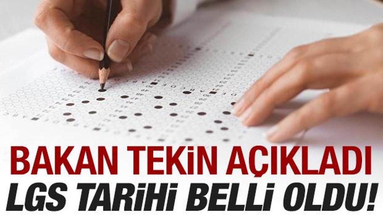 Son dakika: LGS tarihi belli oldu! Bakan Tekin duyurdu