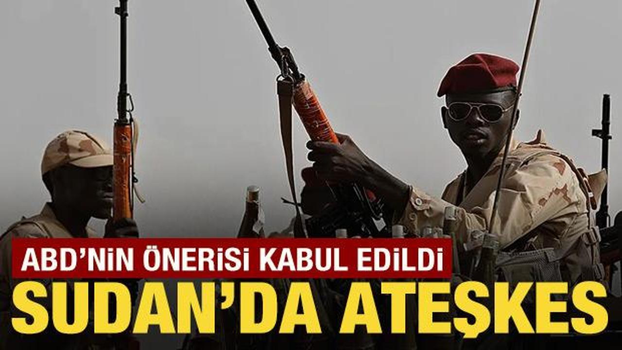 Sudan'da ateşkes kabul edildi