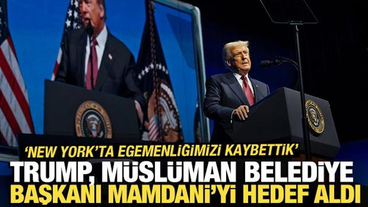 Mamdani'yi hedef aldı! Trump: New York'ta egemenliğimizi kaybettik