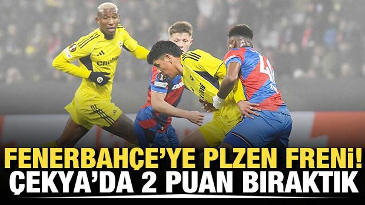 Fenerbahçe'ye Plzen freni! Çekya'da 2 puan bıraktık