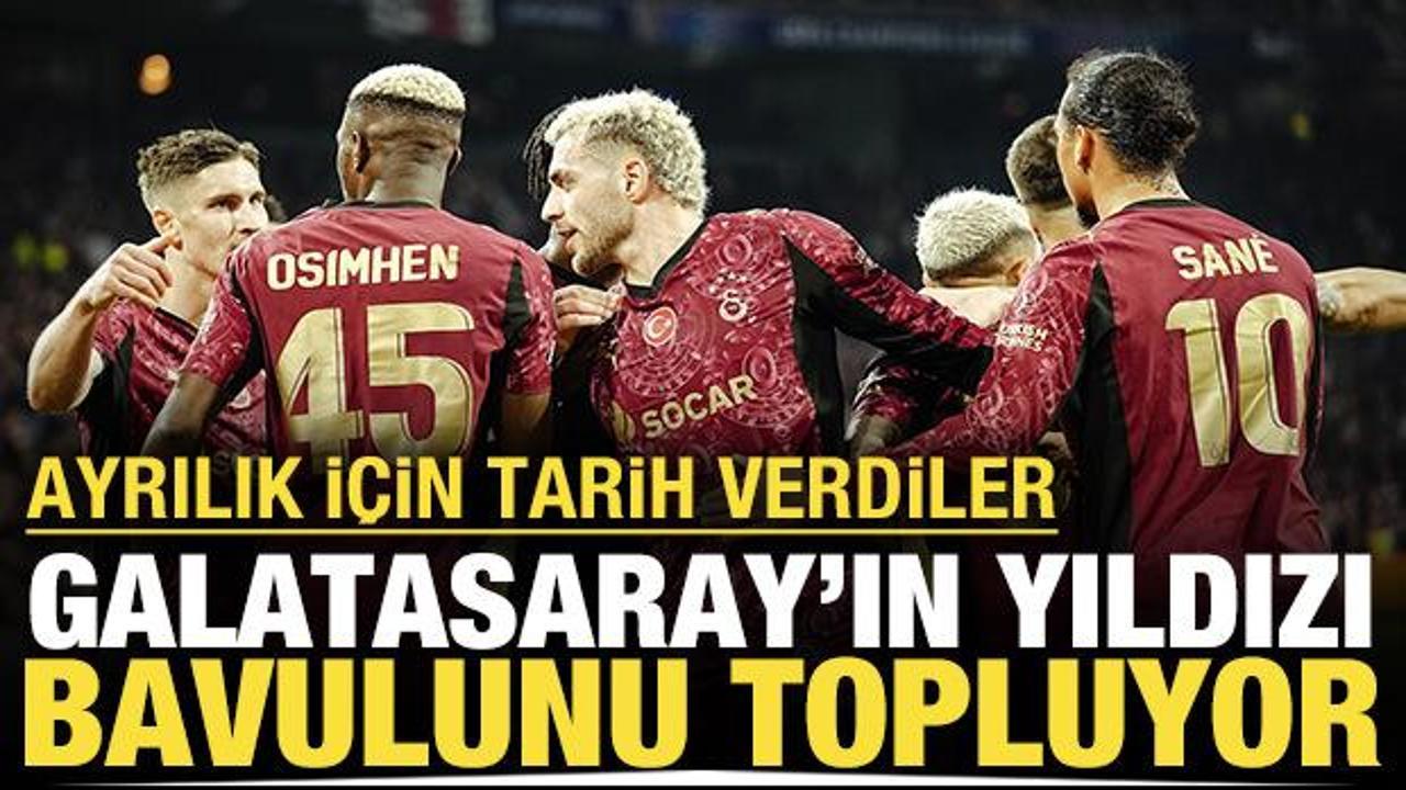 Ayrılık i&ccedil;in tarih verdiler: Galatasaray'ın yıldızı bavulunu topluyor