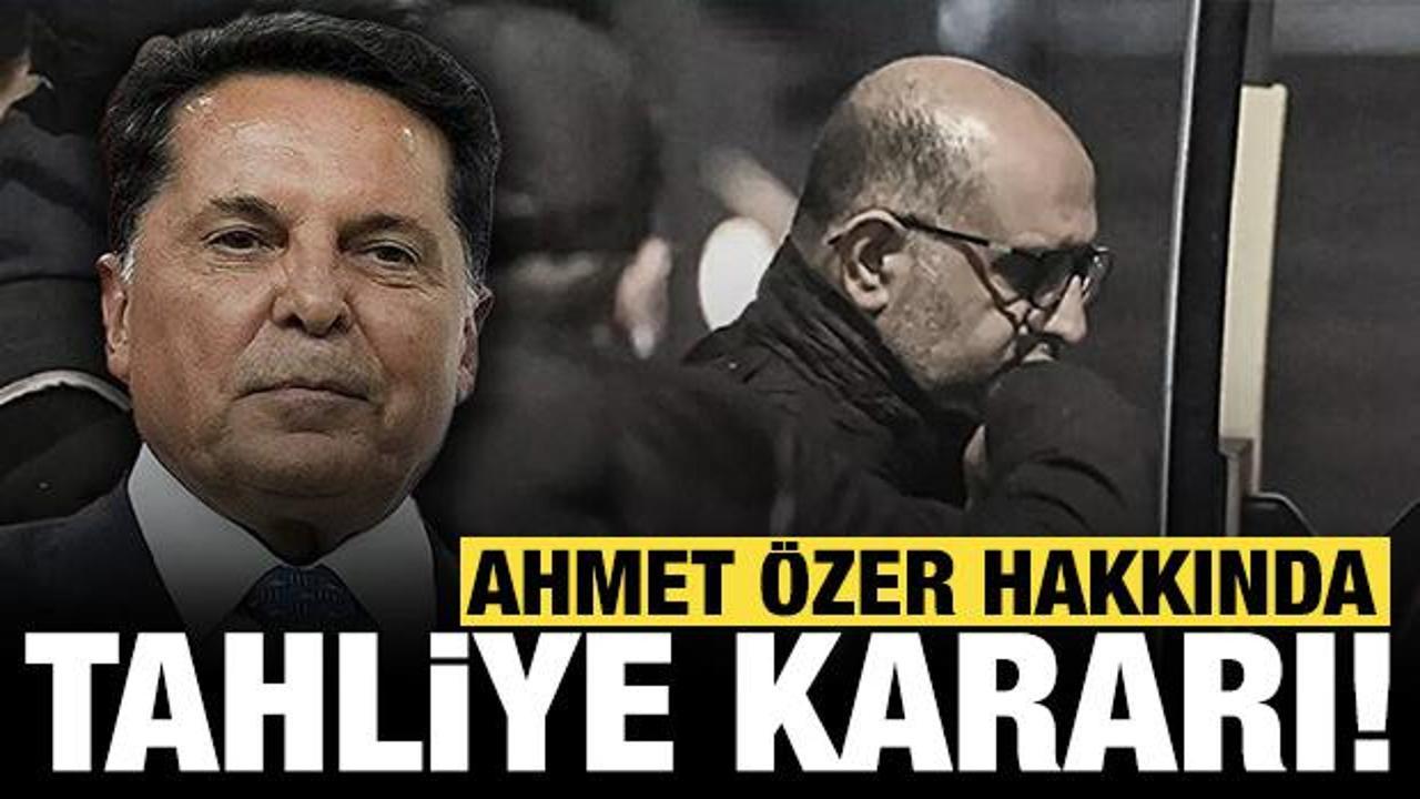 "Aziz İhsan Aktaş su&ccedil; &ouml;rg&uuml;t&uuml;" soruşturmasında gelişme: Ahmet &Ouml;zer tahliye edildi! 