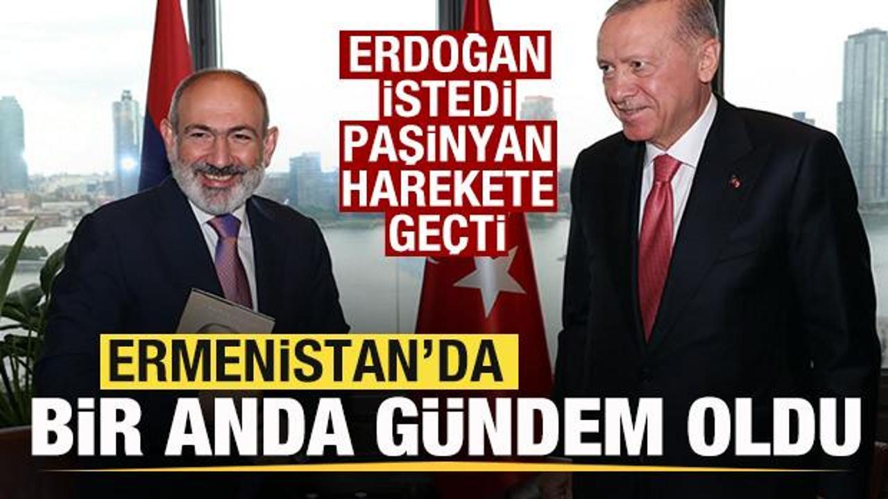 Erdoğan istedi, Paşinyan harekete ge&ccedil;ti! Tarihi adım Ermenistan'da g&uuml;ndem oldu