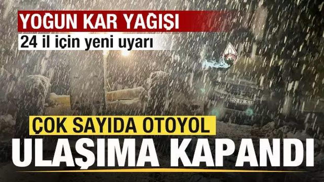 Yoğun kar yağışı! Her yer beyaza b&uuml;r&uuml;nd&uuml;! Yollar trafiğe kapandı! 24 il i&ccedil;in uyarı
