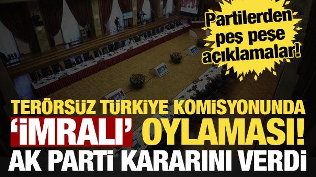 AK Parti, 'İmralı' oylaması i&ccedil;in kararını verdi: Olumlu bakıyoruz!