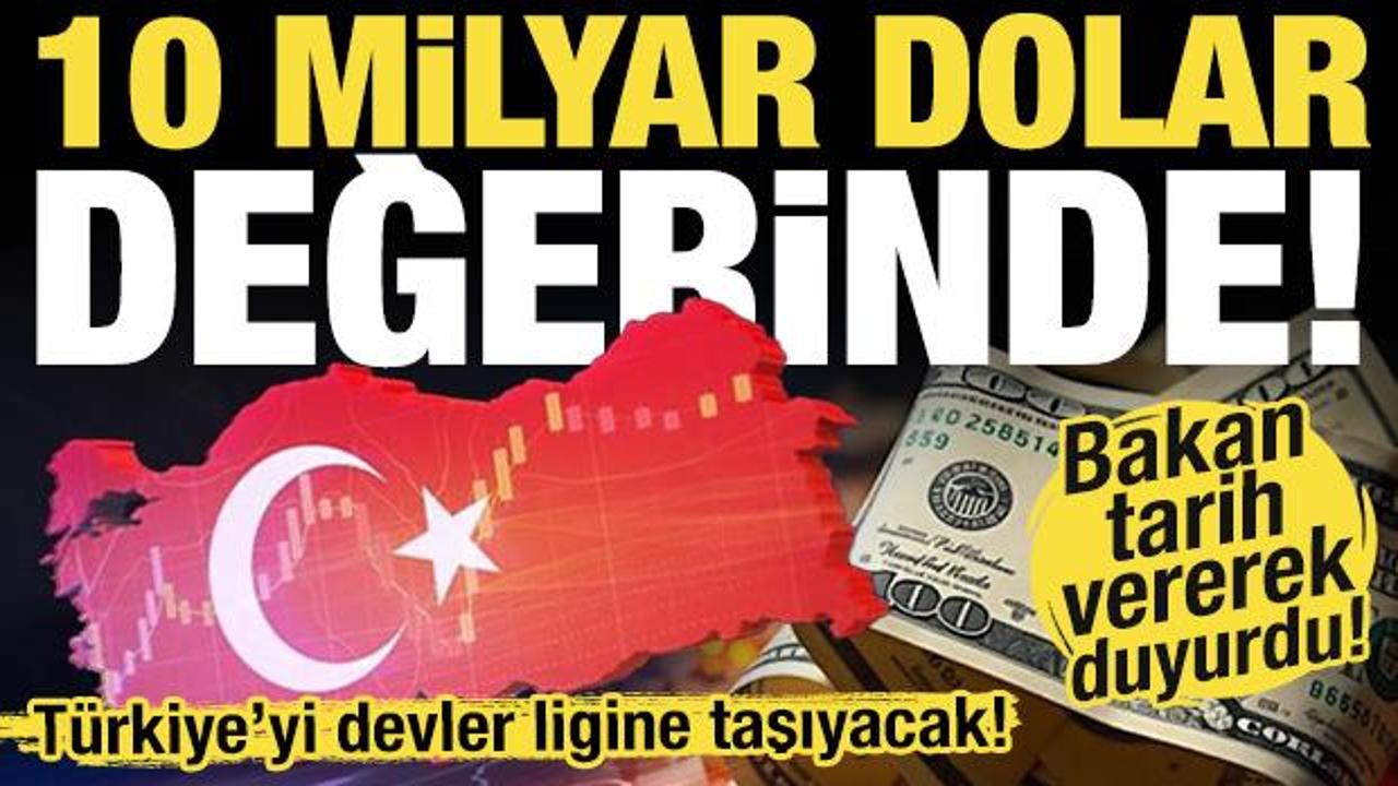 Bakan Kacır tarih verdi! T&uuml;rkiye&rsquo;ye 10 milyar dolarlık dev yatırım!