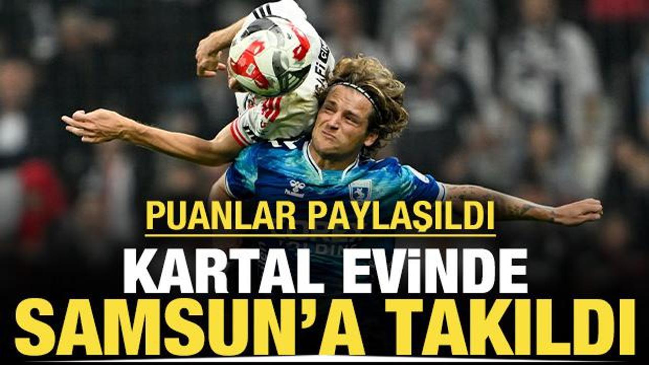Kartal evinde Samsun'a takıldı: Puanlar paylaşıldı