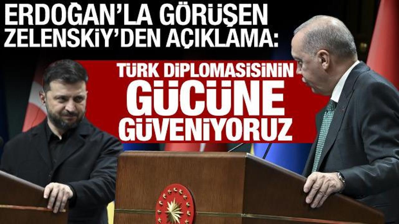 Erdoğan ile Zelenskiy'den ortak a&ccedil;ıklama: T&uuml;rkiye'nin diplomasi g&uuml;c&uuml;ne g&uuml;veniyoruz