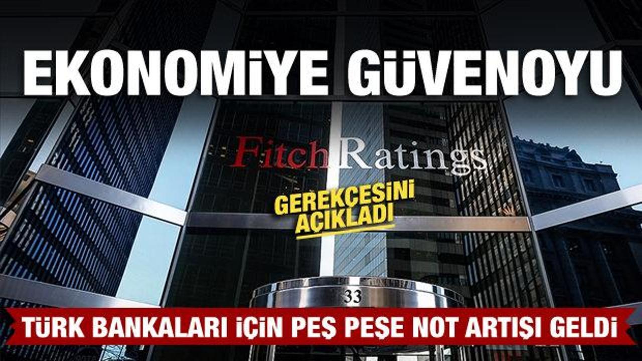 Fitch, 10 Türk bankasının notunu yükseltti