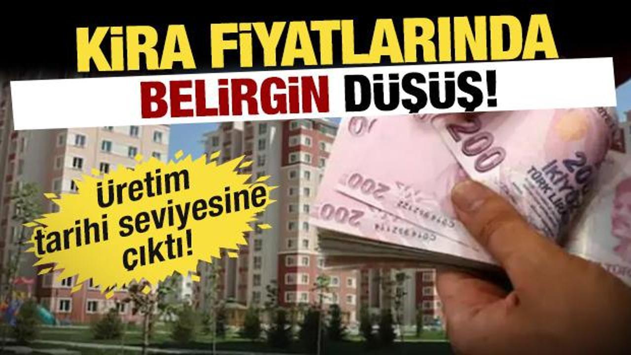 Kira fiyatlarında belirgin d&uuml;ş&uuml;ş! &Uuml;retim tarihi zirvesinde