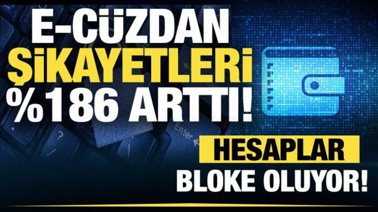 Şikayetler bir haftada y&uuml;zde 186 arttı! Hesaplar bloke oluyor
