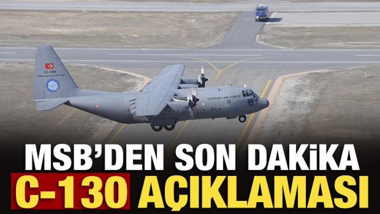 Son Dakika Haberi: MSB'den C-130 a&ccedil;ıklaması: Kara kutu ve enkaz par&ccedil;aları inceleniyor