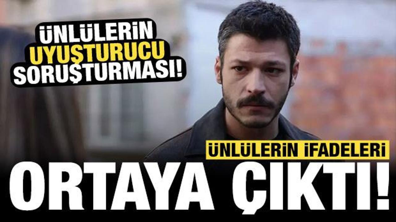 Test sonuçları pozitif çıkan ünlülerin ifadeleri ortaya çıktı!