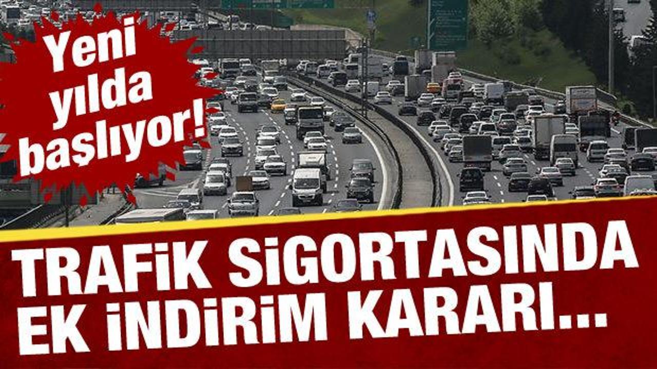 Trafik sigortasında mevcut indirimlere ek indirim kararı! Yeni yılda başlıyor...