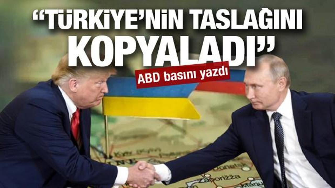 Trump "T&uuml;rkiye'nin taslağını kopyaladı" iddiası! ABD basını yazdı
