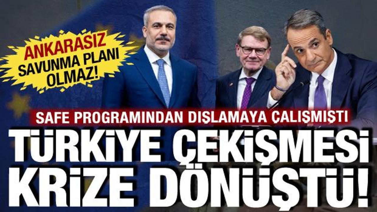 Almanya ve Yunanistan arasında Türkiye çekişmesi: "SAFE planına katılsın" krizi